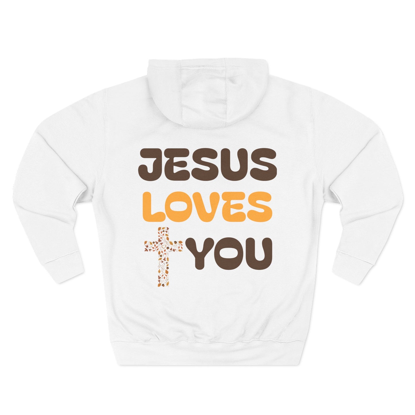 Jesus Loves You Hoodie