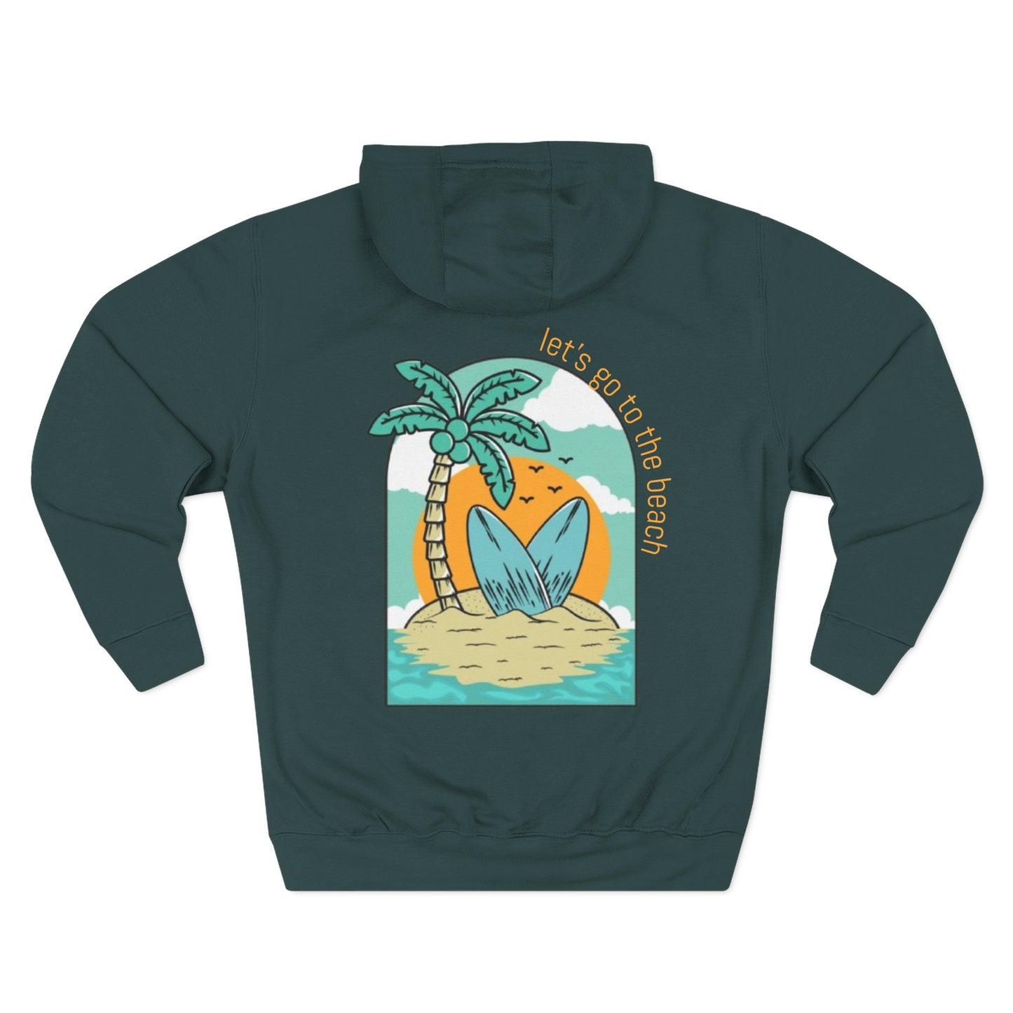 Lets Go To The Beach Hoodie