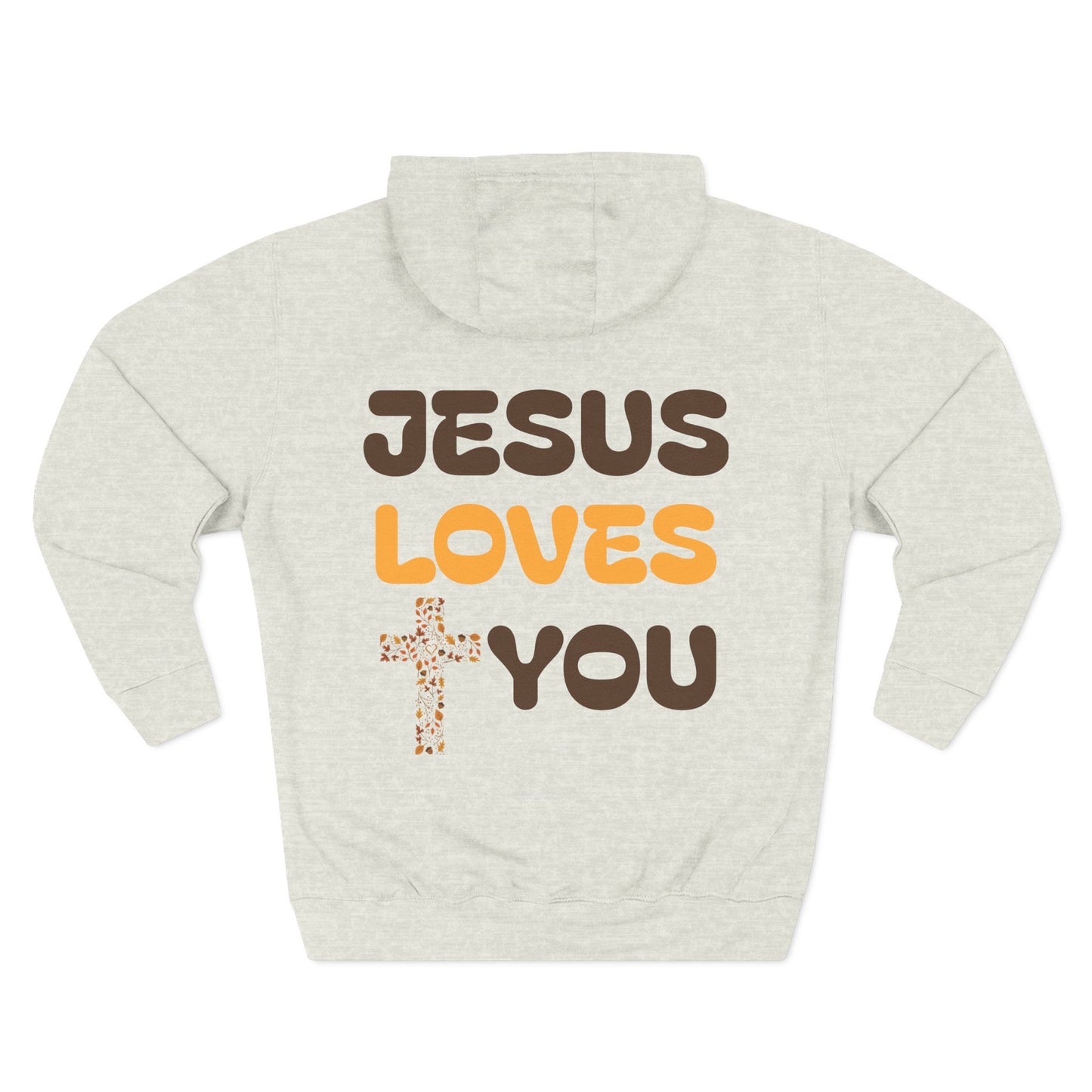 Jesus Loves You Hoodie