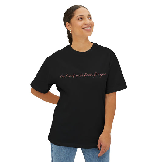 Head Over Boots For You Oversized Boxy Tee