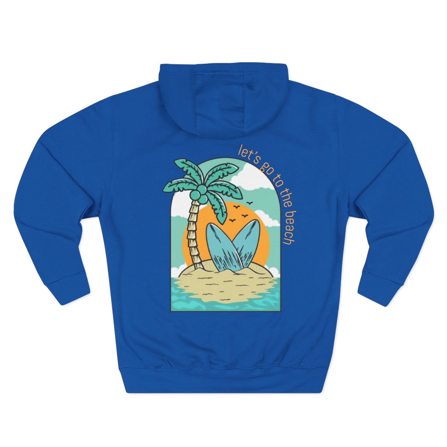 Lets Go To The Beach Hoodie