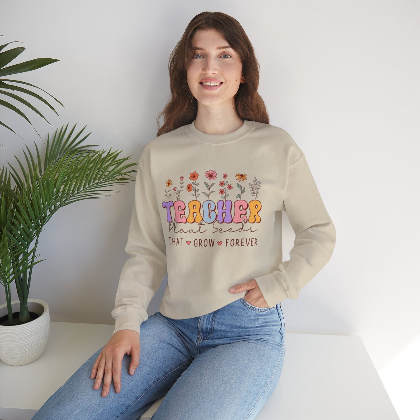 Teachers Plant Seeds Crewneck