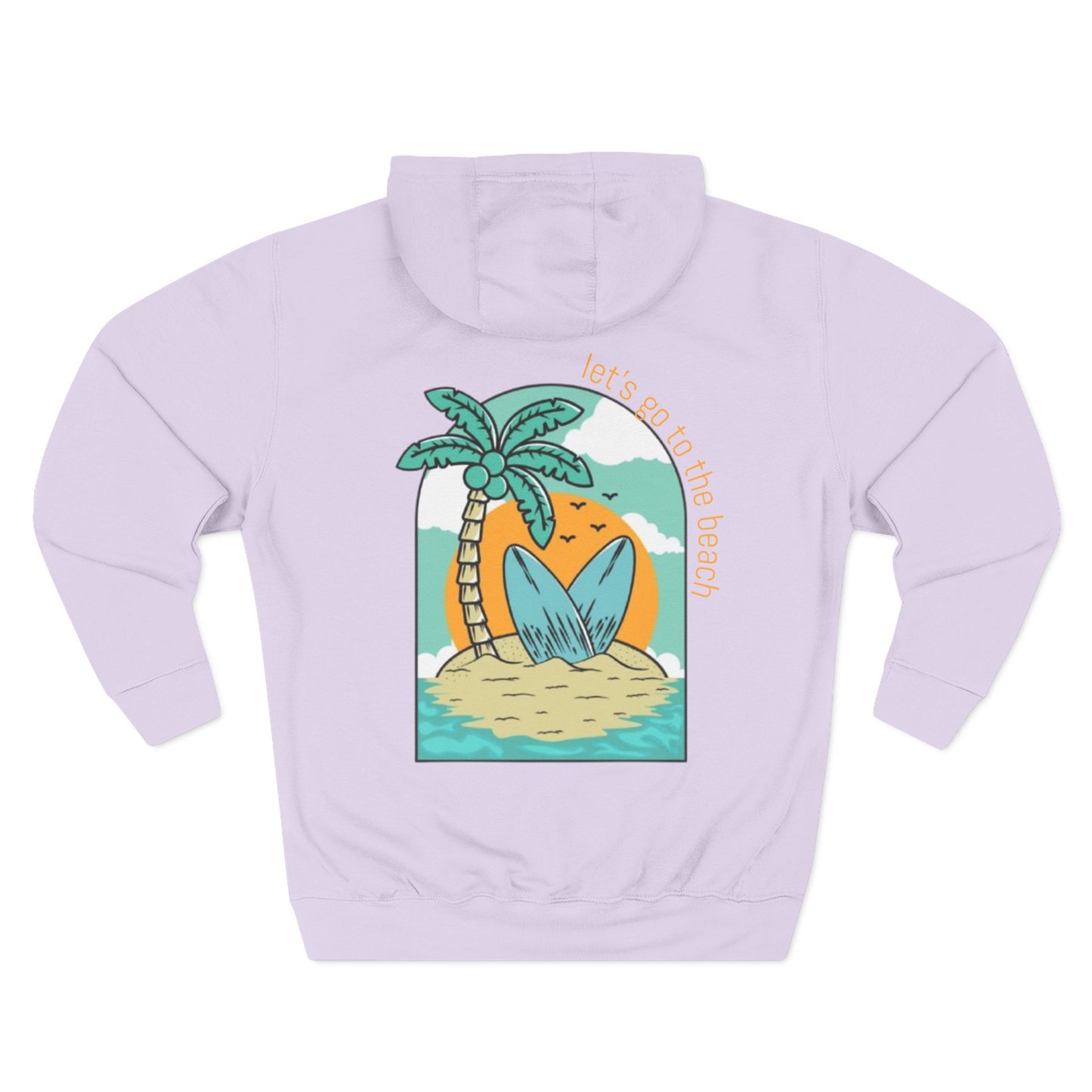 Lets Go To The Beach Hoodie